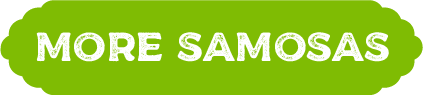 More Samosas